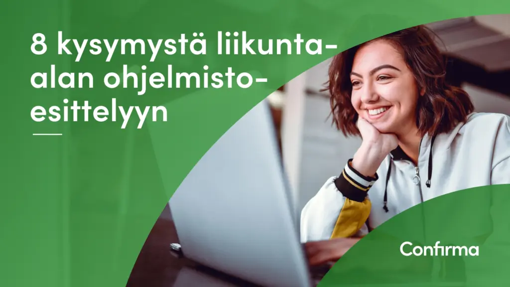 Lataa checklist: 8 kysymystä liikunta-alan ohjelmistoesittelyyn